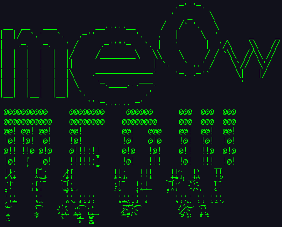 screenshot of ascii art made with the help of figlet in green and catppuccin crust, in jgs5 font. text reads: "meow meow" on two lines